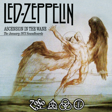 Led Zeppelin Ascension In The Wane - The January 1973 Soundboards box set - Godfather Records Label