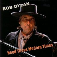Bob Dylan Heed These Modern Times Tambourine Man Records