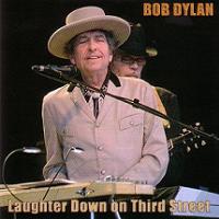 Bob Dylan Laughter Down On Third Street Tambourine Man Records