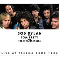 Bob Dylan with Tom Petty Live At The Tacoma Dome '86 No Label