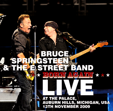 Bruce Springsteen & The E Street Band Born Again Live - Social Graces Label