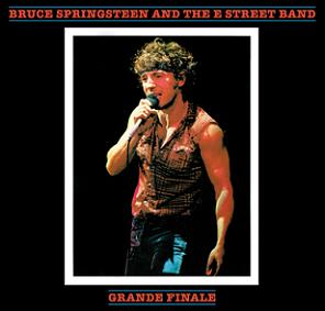 Bruce Springsteen & The E Street Band Grand Finale The Godfather Records Label