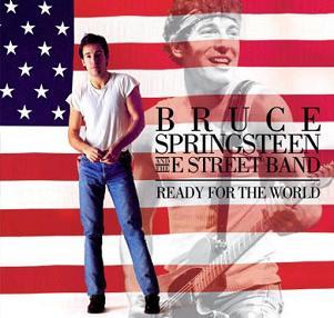 Bruce Springsteen & The E Street Band Ready For The World - The Godfather Records Label