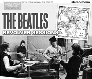 The Beatles Revolver Sessions - Secret Garden Label