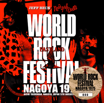 Jeff Beck & New York Dolls World Rock Festival: Nagoya 1975 - No Label