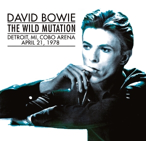 David Bowie The Wild Mutation - GFR Label