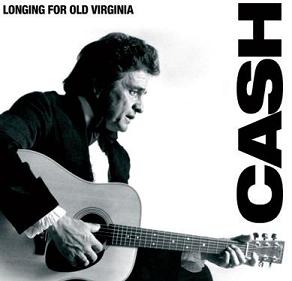 Johnny Cash Longing For Old Virginia - The Godfather Records Label