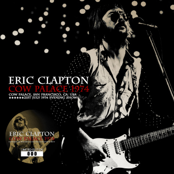 Eric Clapton Cow Palace 1974 - Beano Label