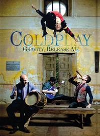 Coldplay Gravity Release Me DVD Apocalypse Sound Label