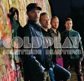Coldplay Something Beautiful - The Godfather Records