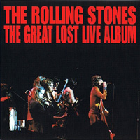 Rolling Stones Great Lost Live Album Dog N Cat Records