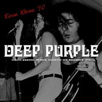 Deep Purple Circus Khrone '70 Darker Than Blue Label