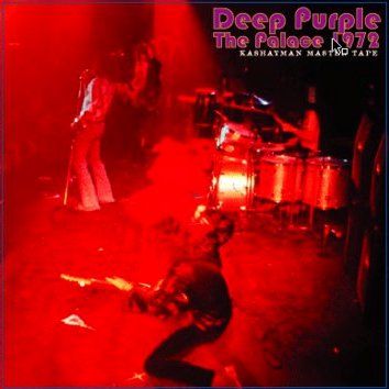 Deep Purple The Palace 1972 - Tarantura Label