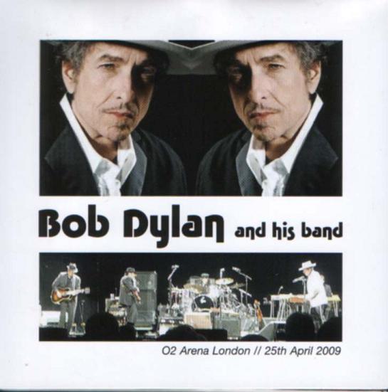 Bob Dylan & His Band 02 Arena 25th April 2009 Silent Sea Label