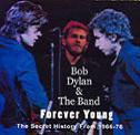 Bob Dylan & The Band Forever Young German Import CD