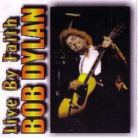 Bob Dylan Live By Faith Thinman Label