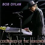 Bob Dylan Ceremonies Of The Horsemen Tambourine Man Records