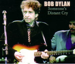 Bob Dylan Someone's Distant Cry Thinman Records Label