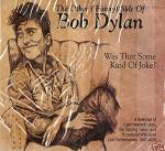 Bob Dylan The Other (Funny) Side Of Bob Dylan Wonderland Records