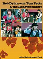 Bob Dylan And Tom Petty & The Heartbreakers 4TH Of July, Orchard Park Apocalypse Sound DVD 