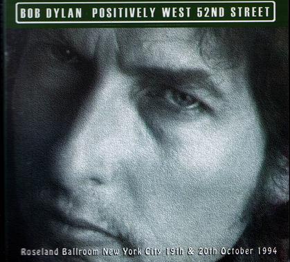 Bob Dylan Positively 52nd St. (front) No Label
