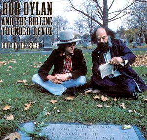 Bob Dylan And The Rolling Thunder Revue Out On The Road - The Godfather Records Label