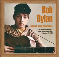 Bob Dylan Ramblin' 'Round Minneapolis The Godfather Records Label