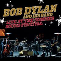 Bob Dylan & His Band Live At The Summer Sound Festival The Godfather Records