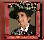 Bob Dylan Spring Days Wonderland Records