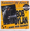 Bob Dylan Summer Of Zero 8 Wonderland Records