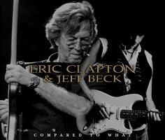 Eric Clapton & Jeff Beck Compared To What? No Label