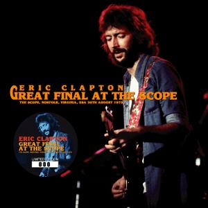 Eric Clapton Great Final At The Scope - Beano Label