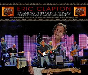 Eric Clapton Roaming This Old Highway No Label