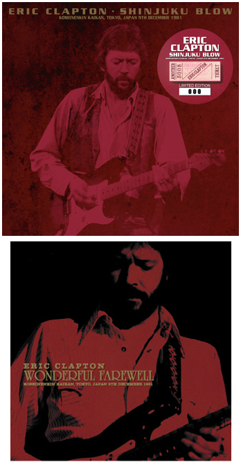 Eric Clapton Shinjuku Blow - Calm & Storm Label & Wonderful Farewell from Tricone Label