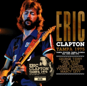 Eric Clapton Tampa 1975 - Mid Valley Label