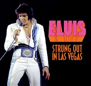 Elvis Presley Strung Out In Vegas The Godfather Records Label