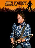 John Fogerty I Saw It On T.V. DVD Apocalypse Sound 