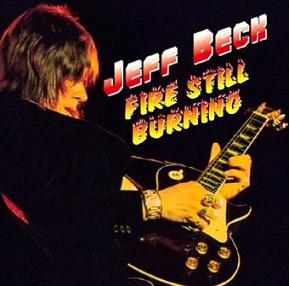 Jeff Beck Fire Still Burning No Label