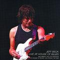 Jeff Beck Live At House Of Blues Scatterbrain Label