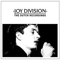 Joy Division The Dutch Recordings The Godfather Records Label