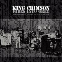 King Crimson Fades Into Grey Sirene