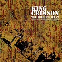 King Crimson The Bubbles Burst Sirene Label