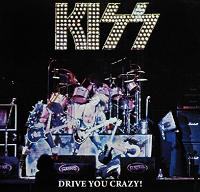Kiss Drive You Crazy The Godfather Records Label