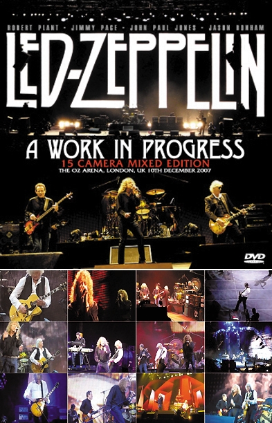 Led Zeppelin Reunion - A Work In Progress DVD-R Production