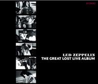 Led Zeppelin The Great Lost Live Album Nasty Music Label