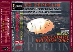 Led Zeppelin Legendary Reunion 2007 Remaster (front) Wendy Records Label