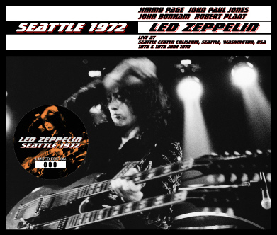 Led Zeppelin Seattle 1972 No Label