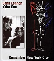 John Lennon & Yoko Ono Remember New York City Yellow Dog Label