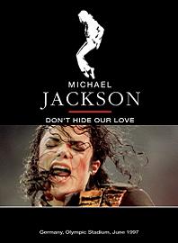 Michael Jackson Don't Hide Our Love DVD Apocalypse Sound DVD