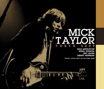 Mick Taylor Tokyo 2009 No Label